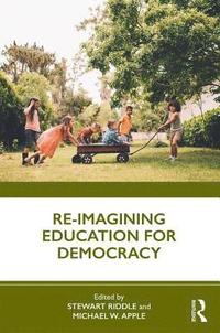bokomslag Re-imagining Education for Democracy