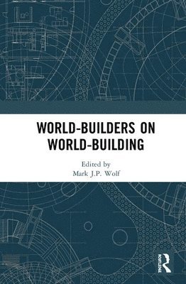 World-Builders on World-Building 1