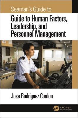 Seaman's Guide to Human Factors, Leadership, and Personnel Management 1