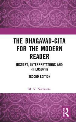 The Bhagavad-Gita for the Modern Reader 1