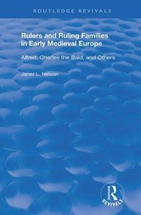 bokomslag Rulers and Ruling Families in Early Medieval Europe