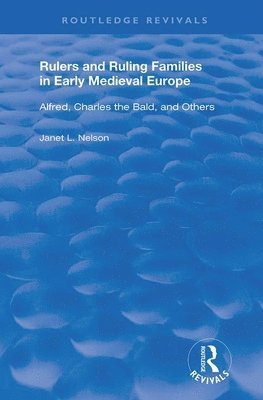 Rulers and Ruling Families in Early Medieval Europe 1