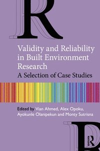 bokomslag Validity and Reliability in Built Environment Research
