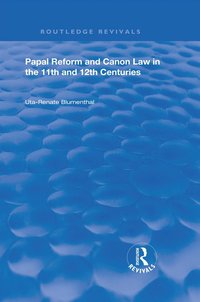 bokomslag Papal Reform and Canon Law in the 11th and 12th Centuries