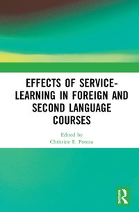 bokomslag Effects of Service-Learning in Foreign and Second Language Courses