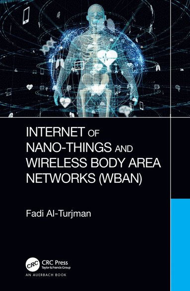 bokomslag Internet of Nano-Things and Wireless Body Area Networks (WBAN)