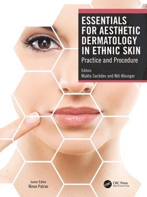 Essentials for Aesthetic Dermatology in Ethnic Skin 1