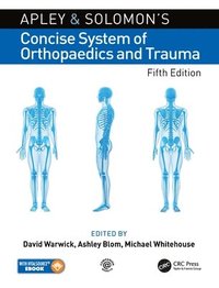 bokomslag Apley and Solomons Concise System of Orthopaedics and Trauma