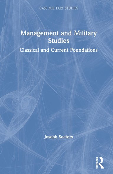 bokomslag Management and Military Studies