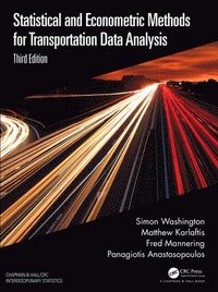 bokomslag Statistical and Econometric Methods for Transportation Data Analysis