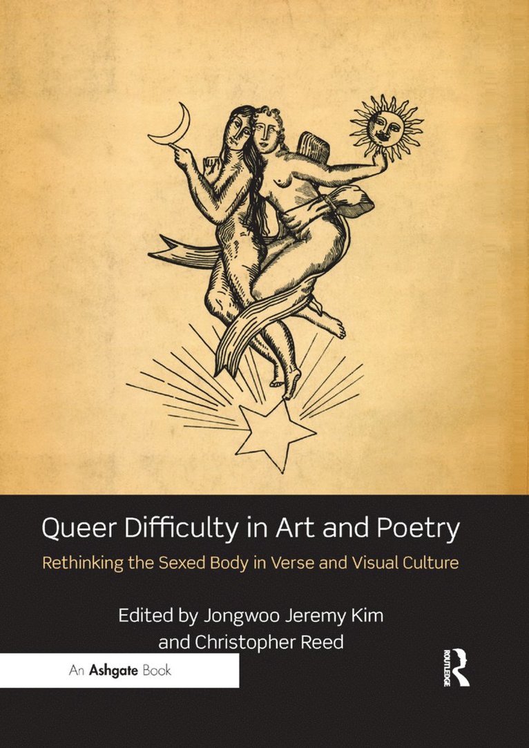 Jongwoo Jeremy Kim, Christopher Reed, USA) Kim, Jongwoo Jeremy (University of Louisville, USA) Reed, Christopher (Pennsylvania State University - Queer Difficulty in Art and Poetry, Häftad