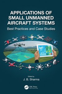 bokomslag Applications of Small Unmanned Aircraft Systems