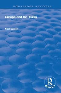 bokomslag Europe and the Turks