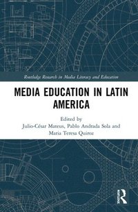 bokomslag Media Education in Latin America