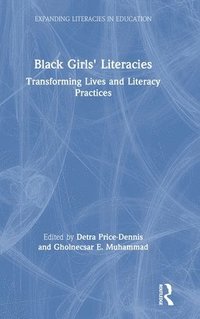 bokomslag Black Girls' Literacies