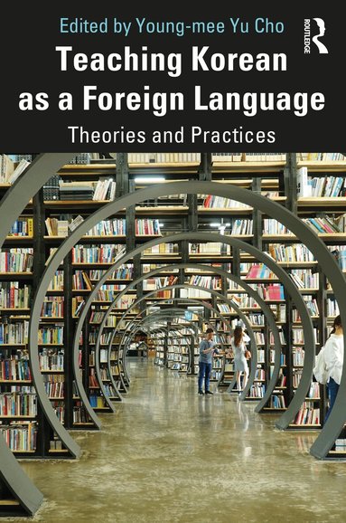 Young-mee Yu Cho - Teaching Korean as a Foreign Language, Häftad