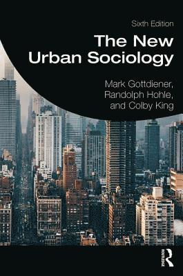 The New Urban Sociology 1
