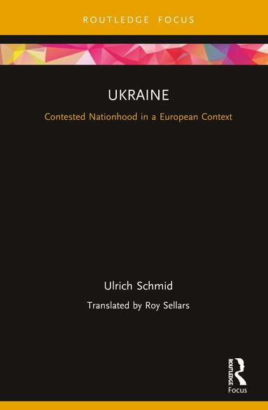 Ulrich Schmid - Ukraine, Inbunden