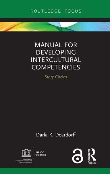 Darla K. Deardorff - Manual for Developing Intercultural Competencies, Inbunden