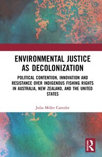 bokomslag Environmental Justice as Decolonization