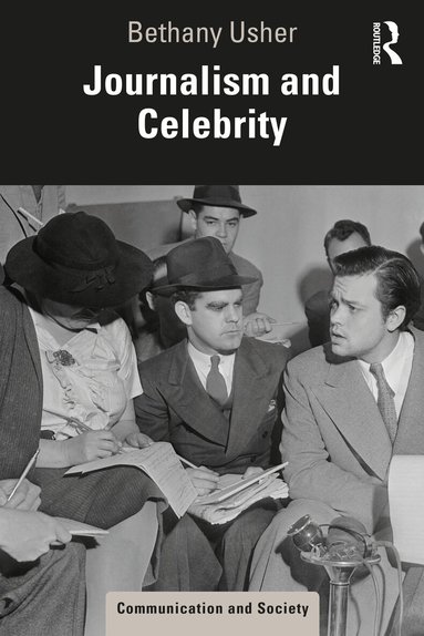 Bethany Usher - Journalism and Celebrity, Häftad
