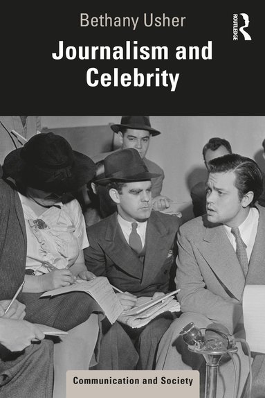 bokomslag Journalism and Celebrity