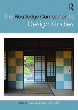 Penny Sparke, Fiona Fisher - Routledge Companion to Design Studies, Häftad