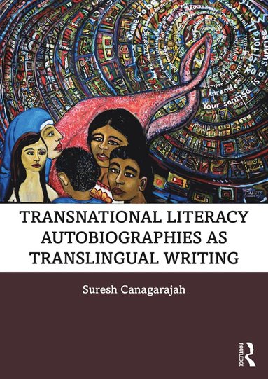 bokomslag Transnational Literacy Autobiographies as Translingual Writing