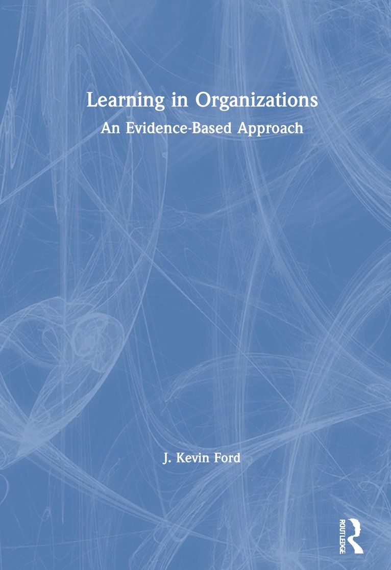 Learning in Organizations 1