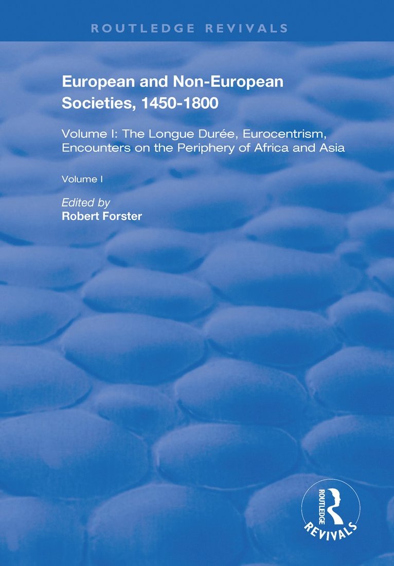 Robert Forster - European and Non-European Societies, 1450-1800, Häftad