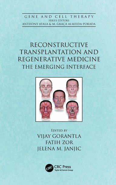 Vijay Gorantla, Jelena M. Janjic, Faith Zor - Reconstructive Transplantation and Regenerative Medicine, Inbunden