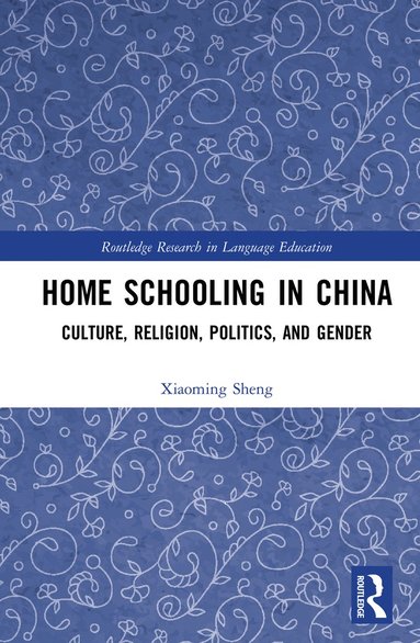bokomslag Home Schooling in China