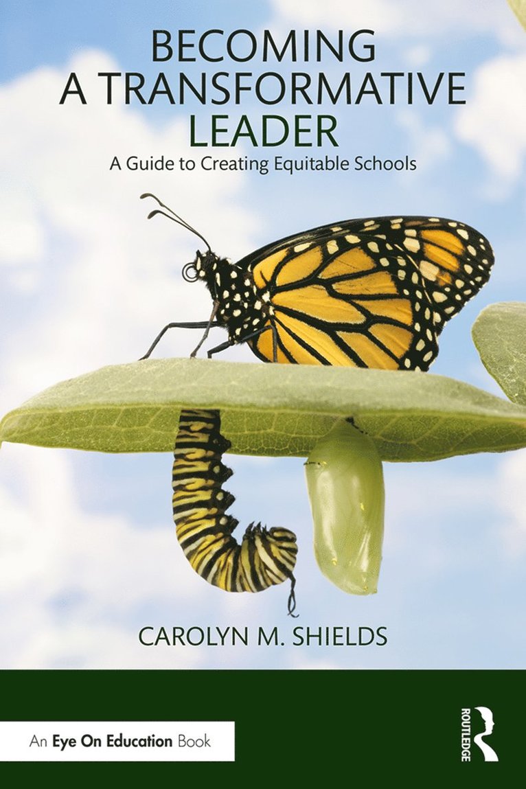 Carolyn M. Shields, USA.) Shields, Carolyn M. (Wayne State University - Becoming a Transformative Leader, Häftad