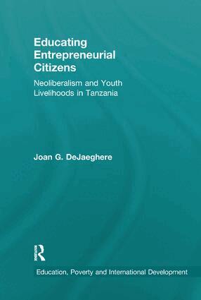 Joan DeJaeghere - Educating Entrepreneurial Citizens, Häftad