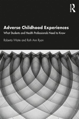 Adverse Childhood Experiences 1