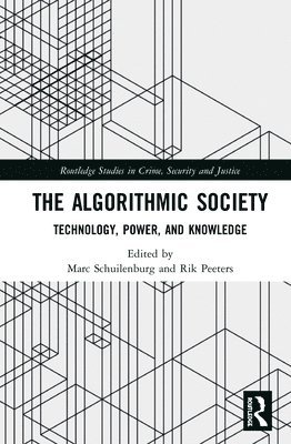 The Algorithmic Society 1