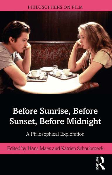 Hans Maes, Katrien Schaubroeck - Before Sunrise, Before Sunset, Before Midnight, Häftad