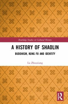 Lu Zhouxiang - History of Shaolin, Inbunden
