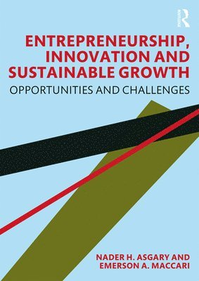 bokomslag Entrepreneurship, Innovation and Sustainable Growth