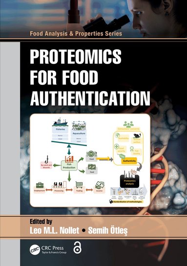 Leo M.L. Nollet, Semih Ötleş - Proteomics for Food Authentication, Inbunden