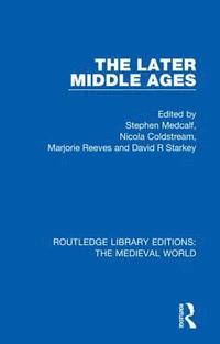bokomslag Later Middle Ages