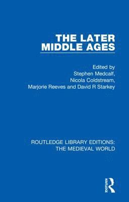 bokomslag Later Middle Ages