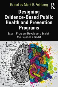 bokomslag Designing Evidence-Based Public Health and Prevention Programs