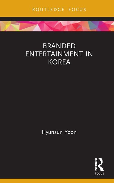 bokomslag Branded Entertainment in Korea