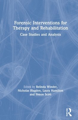 Forensic Interventions for Therapy and Rehabilitation 1