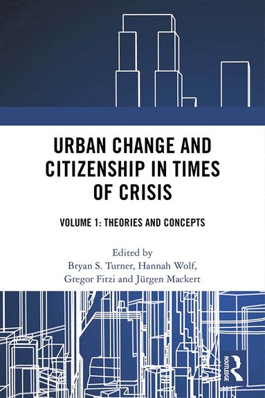 bokomslag Urban Change and Citizenship in Times of Crisis