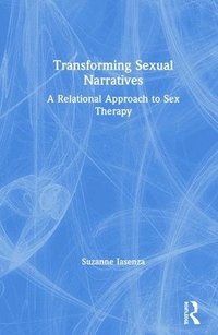 bokomslag Transforming Sexual Narratives