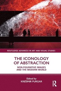 bokomslag The Iconology of Abstraction
