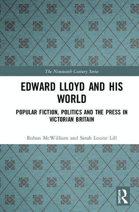 Sarah Louise Lill, Rohan McWilliam - Edward Lloyd and His World, Inbunden