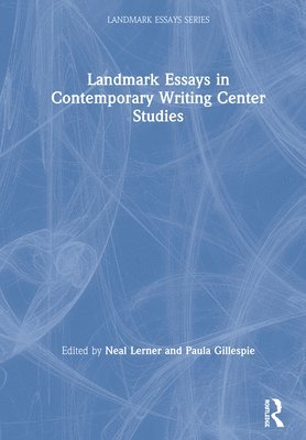 bokomslag Landmark Essays in Contemporary Writing Center Studies